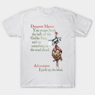 Dungeons And Dragons - Pick Up The Head T-Shirt